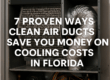 Realistic image showing the interior of a clean HVAC system with visible ducts and coils, representing improved airflow and energy efficiency. Overlaid text reads “7 Proven Ways Clean Air Ducts Save You Money on Cooling Costs in Florida.” Ideal for a Brisk Air Conditioning blog post and Google update.