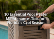 Realistic image of an HVAC technician maintaining a pool heater beside a bright backyard pool in Florida. The heater sits near clear blue water and palm trees, with overlaid text reading “10 Essential Pool Heater Maintenance Tips for Florida’s Cool Season.” Ideal for Brisk Air Conditioning’s blog and Google update.